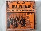 HALLELUJAH HERE COMES THE CALIFORNIA RAMBLERS VOLUME TWO 1925-29 VINYL LP EX
