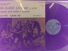 GEORGES ALES - ISABELLE NEF / LECLAIR / OISEAU-LYRE LP VOLUME II OL-LD 48