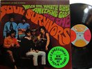 Soul Survivors - When the Whistle Blows Anything Goes (