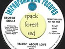 GEORGE SOULE -  Talkin' About Love - TETRAGRAMMATON  -  Northern Soul   7