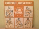Fairport Convention : 'Full House' : UK stereo LP