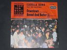 7-Single-Beat-ISABELLA BOND+TOP TEN ALLSTARS-Downtown