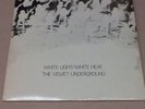The Velvet Underground White Light / White Heat, Vinyl LP