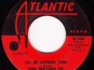 Northern Soul 45 - Soul Brothers Six - I'll Be Loving You - Atlantic - mp3