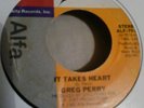 Greg Perry It takes heart Monster Northern/Modern Soul