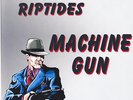 Instrumental. The Riptides - Machine Gun/Deep Blue + PS