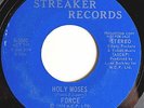FORCE Holy Moses rare soul funk 45 on Streaker *HEAR*