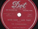 THE COMMODORES: Who Said I Said That DOT 78 R&B Soul Group RARE 50ss