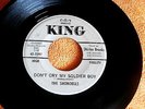 SHONDELLS MY LOVE DON'T CRY MY SOLDIER BOY RARE WHITE LABEL KING 5597   R&B 45