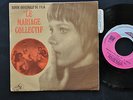 RARE BOF 45T LE MARIAGE COLLECTIF SEXOPOLIS MIROUZE TOGETHER  GREEN  LANGUETTE