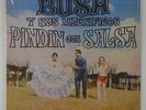 Bush Y Sus Magnificos 