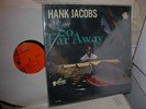 Hank Jacobs LP SUE 'So Far Away' original  mod