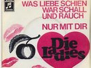 DIE LADIES WAS LIEBE SCHIEN WAR SCHALL UND RAUCH  NUR MIT DIR