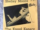 SHELLEY MOORE The Koool Kanary 7