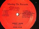 WADE DYCE MONEY MAIRE / HIDE AND SEEK