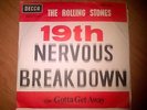 The Rolling Stones RARE 19th Nervous Breakdown c/w Gotta Get Away South Africa
