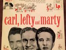 Carl, Lefty & Marty 10