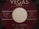 Vegas V-500 - Bobby Long - Mo Jo Workout / Red Roses - 45 Soul RED Vinyl