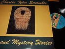 CHARLES TYLER ENSEMBLE : FOLK AND MYSTERY STORIES LP 1980 SONET UK