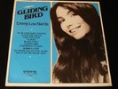 Emmy Lou Harris - Gliding Bird LP-SEALED