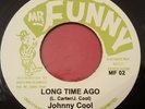 Johnny Cool Long Time Ago Killer Roots 7