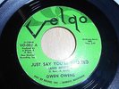 Northern Soul Reissue - Gwen Owens - Just Say You're Wanted - Still True To You