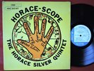 HORACE SILVER QUINTET —Horace-Scope— stereo lp | 47 West 63rd | Blue Note 84042