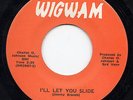 The Saints Wigwam I'll Let You Slide      Super Rare Northern Soul  VG++