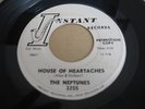 THE NEPTUNES - HOUSE OF HEARTACHES - US INSTANT WDJ 7