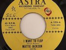 Astra 1004 Mattie Jackson - I Want To Flop / Ervin Rucker Done The Slop R&B 45