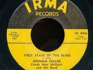 45bs-R&B-IRMA 110- Johnny Fuller