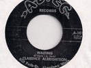 CLARENCE ALBRIGHTSON : Waiting (Aztec 101)1950's Aberdeen Wa. NW Pop 45