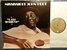 Blues LP MISSISSIPPI JOHN HURT Last Sessions VANGUARD (USA, 1972)