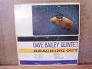 DAVE BAILEY QUINTET   Reaching Out