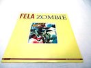 FELA ANIKULAPO KUTI AND THE AFRICA 70 LP 1985 ZOMBIE CELLULOID US AFROBEAT VINYL