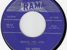 WRENS - BEGGIN' FOR YOUR LOVE / COME  - RAMA 45 # 65;  1954  EX  DOO WOP HEAR IT