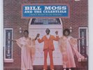 BILL MOSS & CELESTIALS I Don't Want To Do Wrong JEWEL LP SEALED gospel funk HEAR