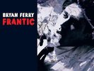 Bryan Ferry - Frantic NR Mint Original pressing LP