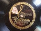 78 RPM CHARLIE JOHNSON'S PARADISE ORCHESTRA EMERSON 10854 E-