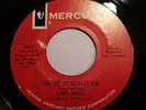 RARE Northern Soul Funk 45 record Carl Hall You're So Qualified #72547 L K