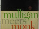 Thelonious Monk - Mulligan Meets Monk LP - Riverside - RLP 12-247 DG VG+