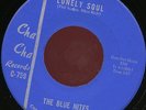 THE BLUE NITES. LONELY SOUL / AM I THE MAN./45.CHA CHA 759.GARAGE. HEAR