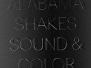 ALABAMA SHAKES - SOUND & COLOR NEW VINYL