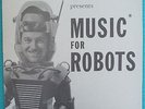 Music For Robots LP 1961 Forrest J Ackerman Frank Coe Electronic Music Sci-Fi NM