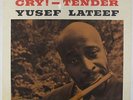 Yusef Lateef - Cry - Tender LP - New Jazz - NJLP 8234 DG RVG