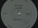 What Happened To Brother X? LP - Unknown Spiritual Jazz Spoken Word VG++ MP3