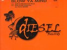 LOCK 'N LOAD - Blow Ya Mind - Diesel Tech