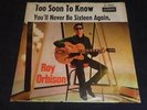 ROY ORBISON, Too soon to know, org. GER LONDON DL 20 821 in NM-, 7Inch/Single