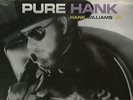 Pure Hank Hank Williams Jr. Vinyl LP, WB 1991 (BMG Direct) Still Sealed
