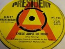 Rare Northern Soul Albert Washington These arms of mine I'm the man 7
